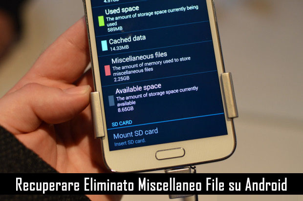 Recuperare Eliminato Miscellaneo File su Android