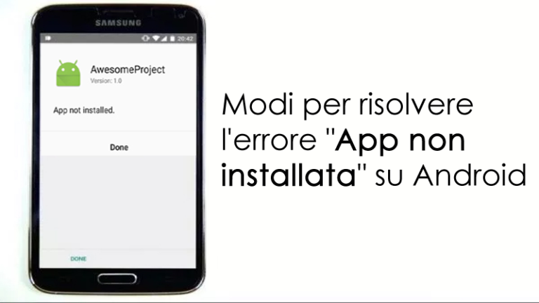 risolvere l'errore "App non installata" su Android