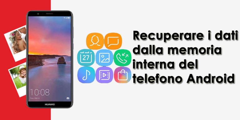 recuperare i dati dalla memoria interna del telefono Android