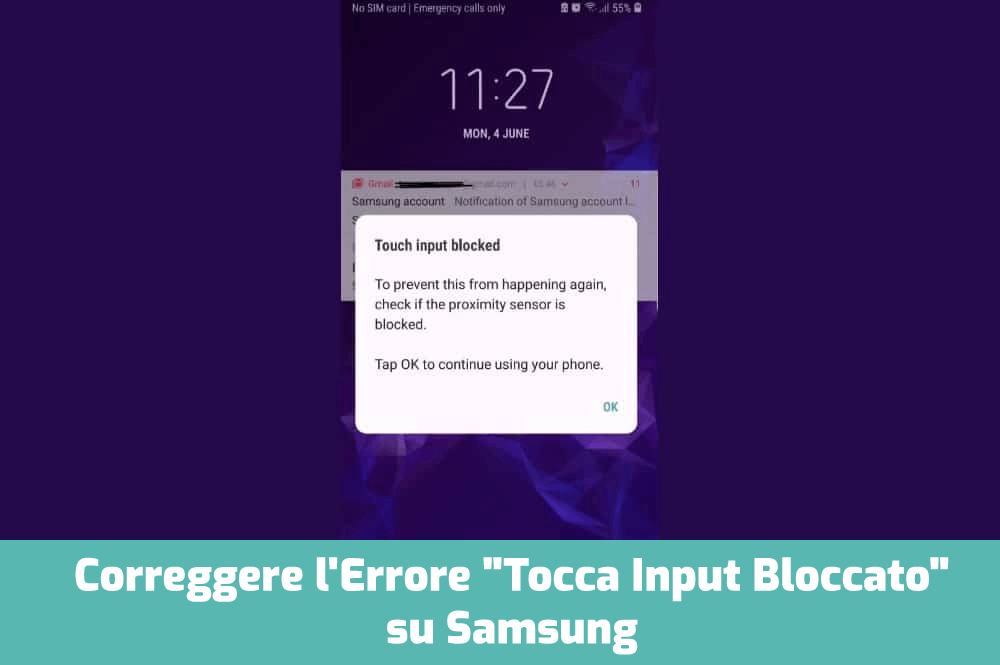 correggere l'errore "Tocca Input bloccato" su Samsung