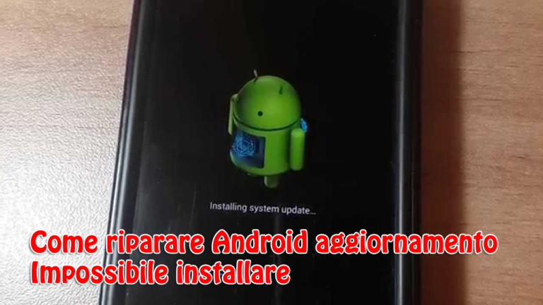 Come riparare Android aggiornamento Impossibile installare