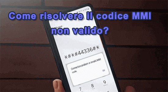 correggere il codice MMI non valido