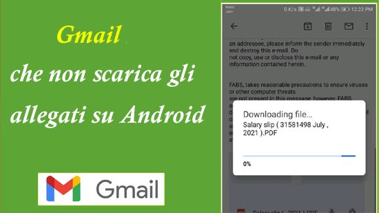 7 soluzioni per Gmail che non scarica gli allegati su Android