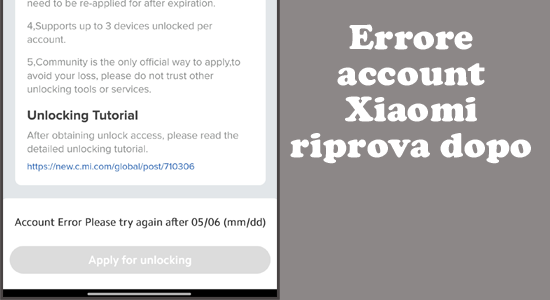 Errore account Xiaomi riprova dopo