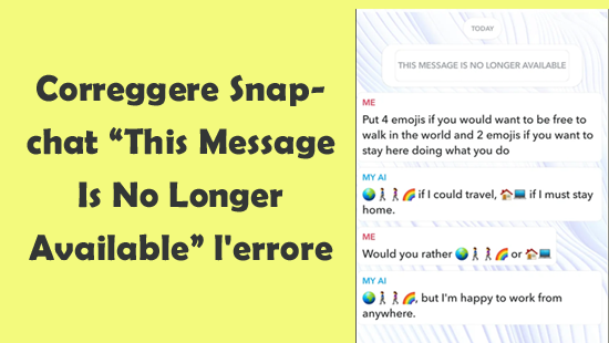 Correggere Snapchat “This Message Is No Longer Available” l'errore