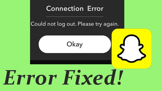 Errore "Impossibile disconnettersi da Snapchat"